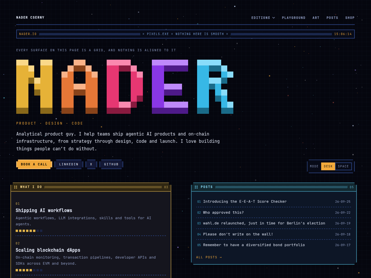 The pixels edition: the name NADER drawn in big bevelled pixel letters over a starfield, with panels of posts, projects and art scattered across a dark grid below.