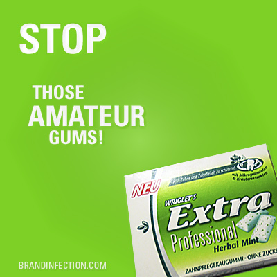 Stop those Amateur Gums! Stop those Amateur Gums!