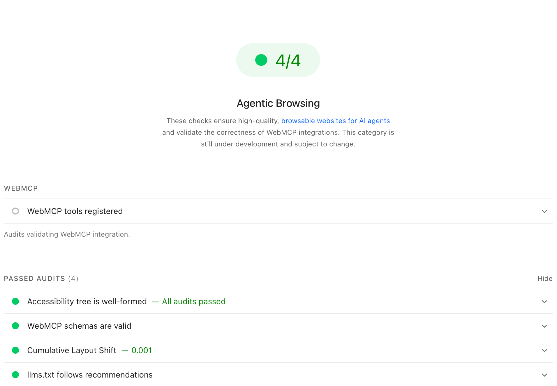 The Agentic Browsing section of the same report, scoring 4 out of 4 with every audit passed: accessibility tree is well-formed, WebMCP schemas are valid, Cumulative Layout Shift 0.001, and llms.txt follows recommendations.